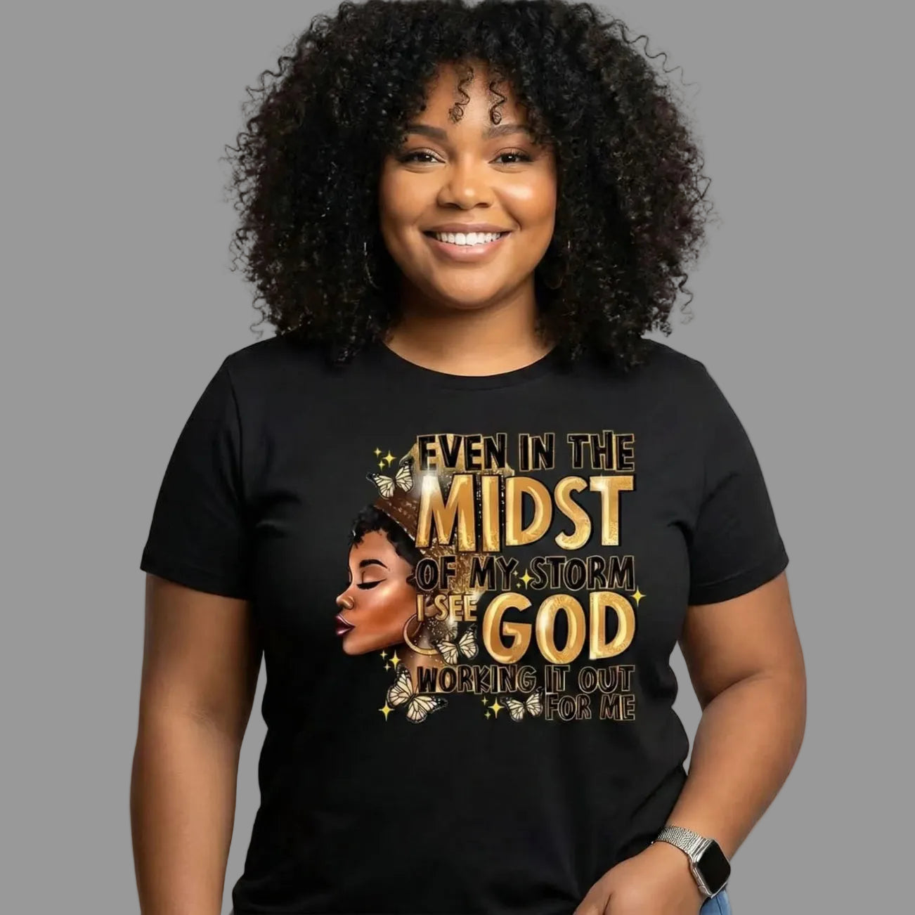 Plus Size T - Even in the Midst of my storms